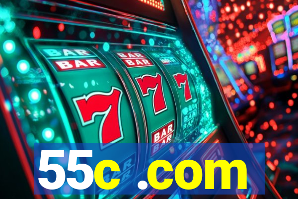 55c .com